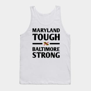 Maryland-Tough-Baltimore-Strong Tank Top